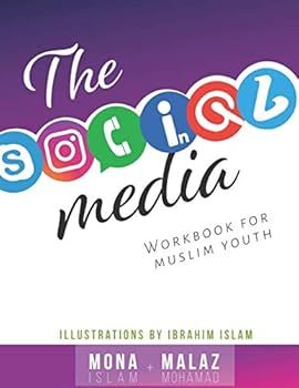 The Social Media Workbook for Muslim Youth