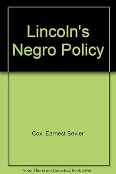 Lincoln's Negro Policy