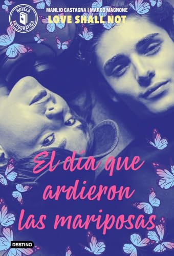 Portada de El día que ardieron las mariposas
