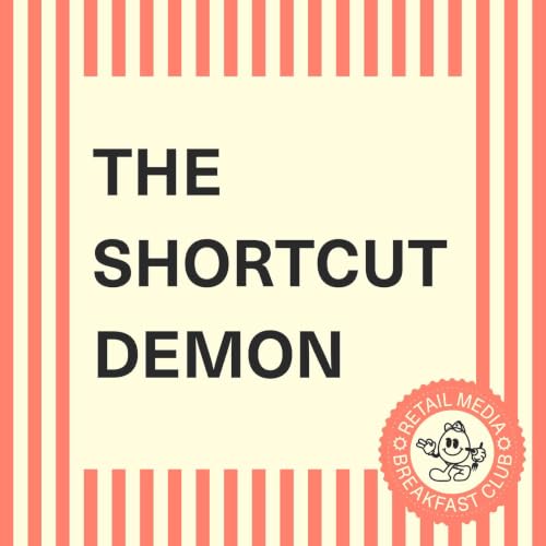 The Shortcut Demon: The AI Data Problem Nobody In Agentic Commerce Wants to Fix (Demons Series Part 3 of 3)
