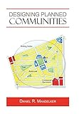  Designing Planned Communities