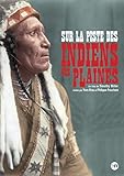 Sur la piste des indiens des plaines