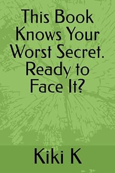 Paperback This Book Knows Your Worst Secret. Ready to Face It? (Italian Edition) [Italian] Book