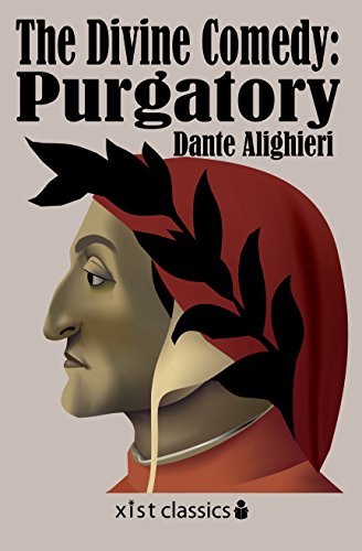 The Divine Comedy: Purgatory (Xist Classics Book 2)