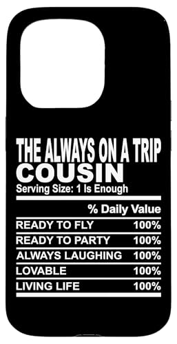 The always on a trip cousin facts cousins Y fB[X X}zP[X iPhone 15 Pro p