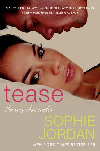 Tease (The Ivy Chronicles, 2)