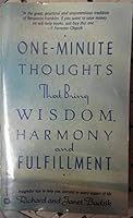 One-Minute Thoughts That Bring Wisdom, Harmony and Fulfillment 0446360198 Book Cover