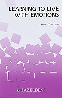 Learning To Live With Emotions 0894864203 Book Cover