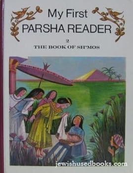 Hardcover My First Parsha Reader 2: The Book of Sh'Mos (Book 2) Book
