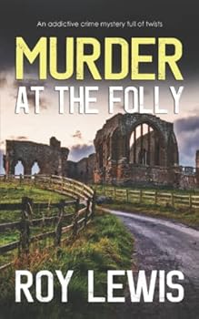 Paperback MURDER AT THE FOLLY an addictive crime mystery full of twists (Arnold Landon Detective Mystery and Suspense) Book