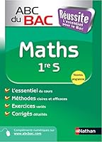 ABC DU BAC REUSSITE MATHS 1RE S 2011 2091882801 Book Cover