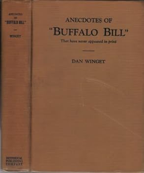 Hardcover Anecdotes of "Buffalo Bill" Book