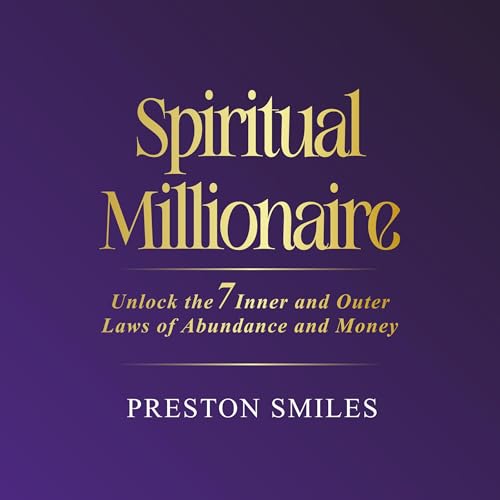 Spiritual Millionaire (By Preston Smiles) episode artwork