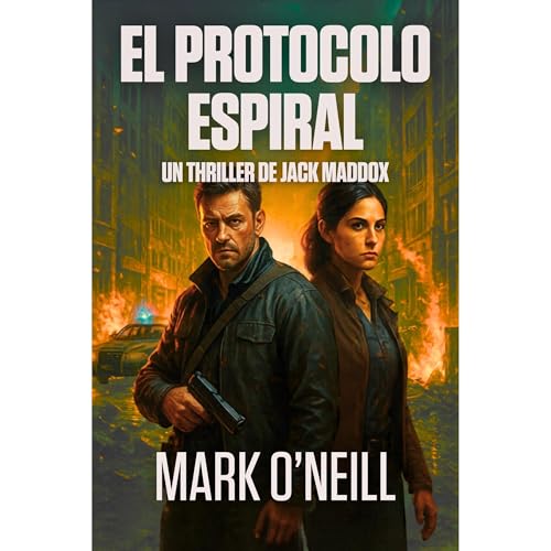 El Protocolo Espiral Audiobook By Mark O'Neill cover art