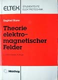 Theorie elektromagnetischer Felder