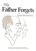 My Father Forgets 0962668303 Book Cover