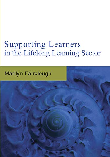 Supporting Learners In The Lifelong Learning Sector