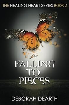 Paperback Falling to Pieces (The Healing Heart Series) Book