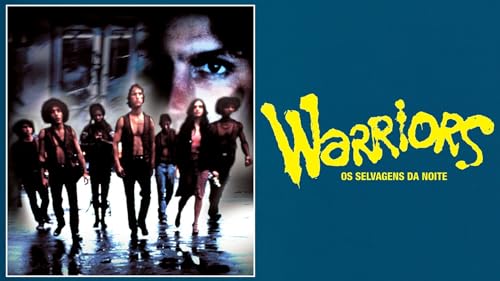 Warriors, Selvagens da Noite
