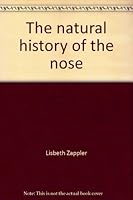 The natural history of the nose 0385086288 Book Cover
