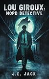 Lou Giroux: NOPD Detective