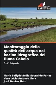 Paperback Monitoraggio della qualità dell'acqua nel bacino idrografico del fiume Cabelo [Italian] Book