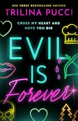 Evil is Forever (To Die For Book 2) cover image