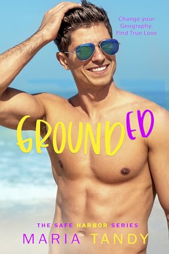 GroundED (Safe Harbor Series Book 2)