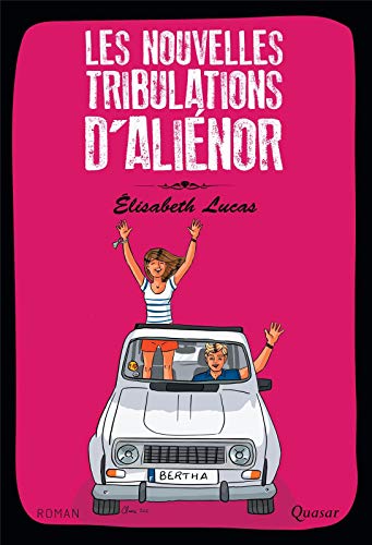  Les Nouvelles Tribulations d'Alienor - Tome 2 Gratuit