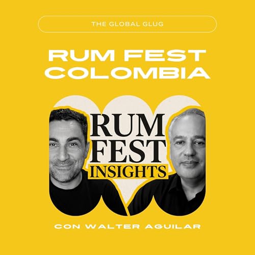 Walter Aguilar: el lujo del ron y el primer Rum Fest Colombia
