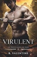 Virulent (The War of Blood and Roses) 1963336089 Book Cover