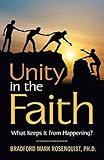 Unity in the Faith: What Keeps It from Happening?