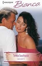 Loca por ti (Bianca)