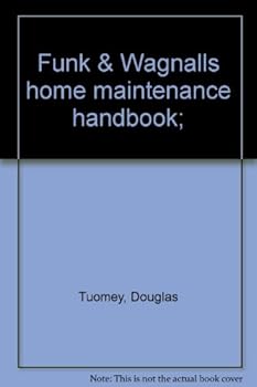 Unknown Binding Funk & Wagnalls home maintenance handbook; Book