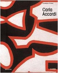 Carla Accardi. Ediz. inglese e italiana Carla Accardi. Ediz. inglese e italiana