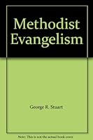 Methodist Evangelism B00086QBDQ Book Cover