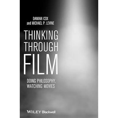 Thinking Through Film