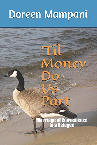 ’Til Money Do Us Part: Marriage Of Convenience To A Refugee