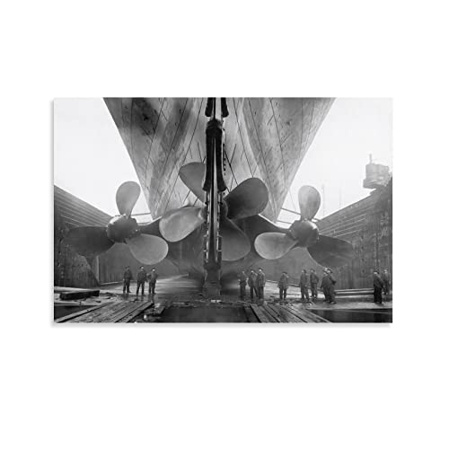 Vintage Nautical History Photos Of Titanic Propellers, Posters Of The Mighty Ship In Dry Dock Canvas Painting Posters And Prints Wall Art Pictures For Living Room Bedroom Decor 24X36Inch(60X90Cm) #TOP12