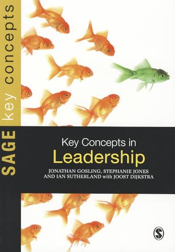 Key Concepts in Leadership (SAGE Key Concepts series)