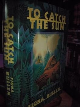 Hardcover To Catch the Sun Book