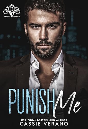 Punish Me: A BWWM Second-Chance Office Romance