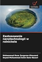 Zastosowanie nanotechnologii w rolnictwie (Polish Edition) 6208687764 Book Cover