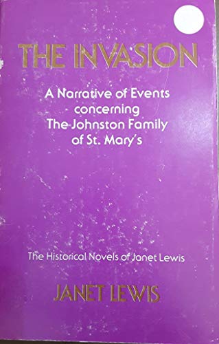 The Invasion: A Narrative Of Events Concerning ... B0851231TP Book Cover