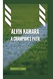  Alvin Kamara: A Champion’s path (Victory Journeys)