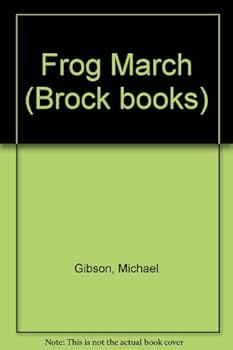 Hardcover Frog March (Brock books) Book