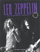 Led Zeppelin: The Montreux Concerts 0964815796 Book Cover