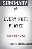 Summary of Every Note Played by Lisa Genova: Conversation Starters