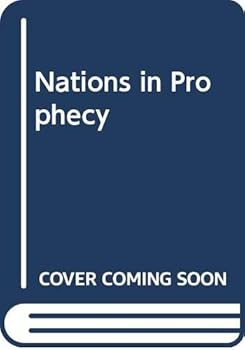 The Nations in Prophecy