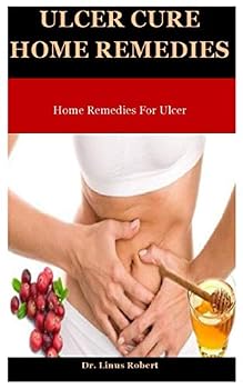 Paperback Ulcer Cure Home Remedies: Home Remedies For Ulcer Book